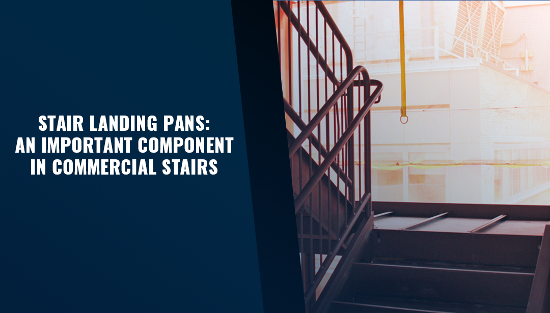 Stair Landing Pans | Staircase Components | commercial stairs | SCS | Stair Components & Systems | a Division of Eberl Iron Works, Inc. | Buffalo, NY, USA